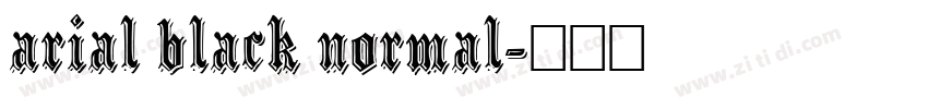 arial black normal字体转换